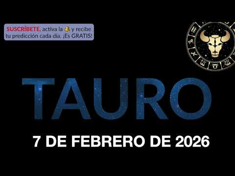 Daily Horoscope - Taurus - February 7, 2026.