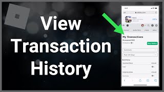 How To See Transaction / Purchase History On Roblo