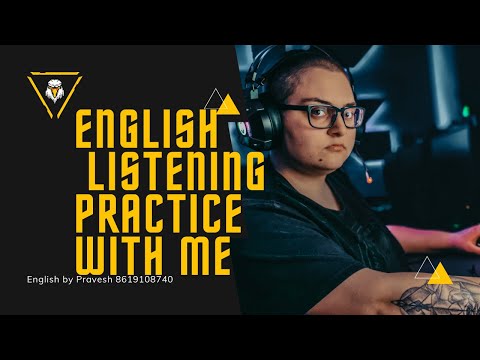 Listening Practice #4 || Audio By Pravesh sir || Use Headphone ||