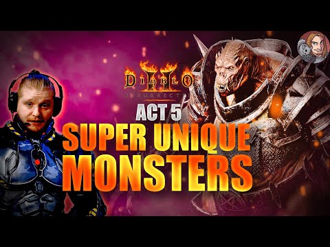 D2R - Super Unique Monsters (Act 5) Ep5