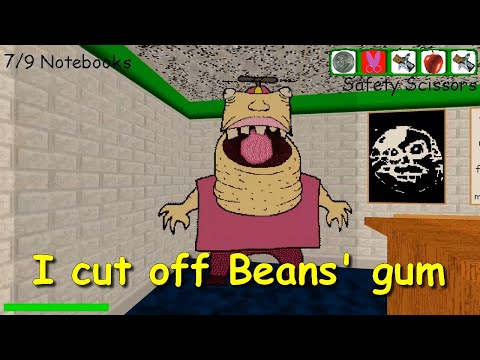 I cut off Beans' gum (Baldi's Basics Plus Early Access V0.1.2)