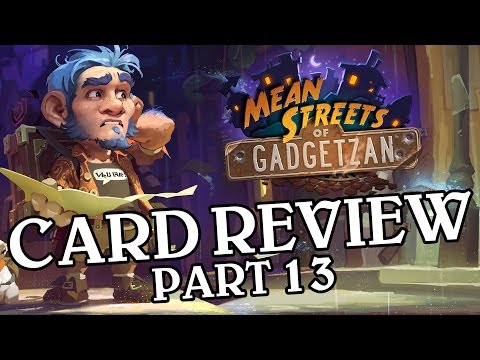 Mean Streets of Gadgetzan Card Review Part 13 - Hearthstone