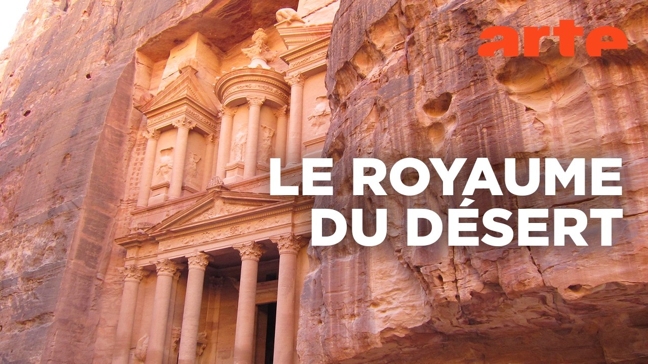 Pétra, capitale du désert | Monuments éternels | ARTE