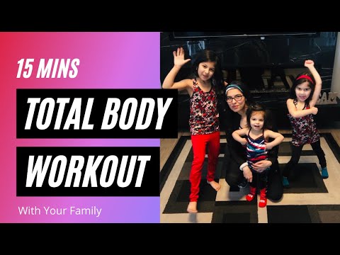 15 Min Total Body Workout with FAMILY, Workout with Kids, Beginner Level At-Home, Kids-Friendly