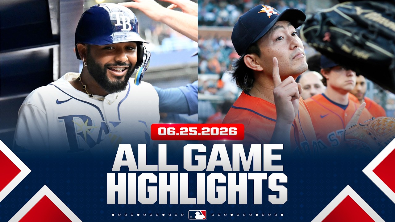 Highlights from ALL GAMES on 6/25 (Junior Caminero's TRIO of homers, Tatsuya Imai's 10 Ks, MORE!)