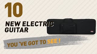Video thumbnail for Gator Electric Guitars, Top 10 Collection // New & Popular 2017 by Musical Instruments