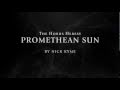 The Horus Heresy PROMETHEAN SUN Book ...