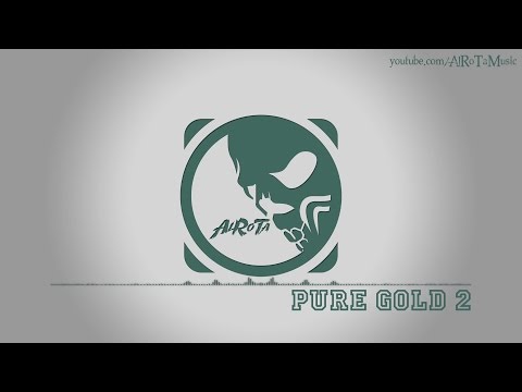 Pure Gold 2 by Niklas Ahlström - [Electro Music]