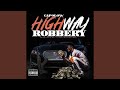Highway Robbery