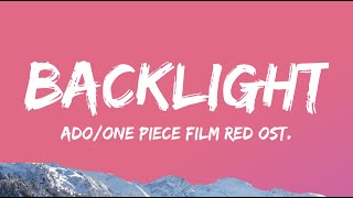 Download lagu ADO - BACKLIGHT One Piece Film Red OST [ Lyrics Video ] mp3