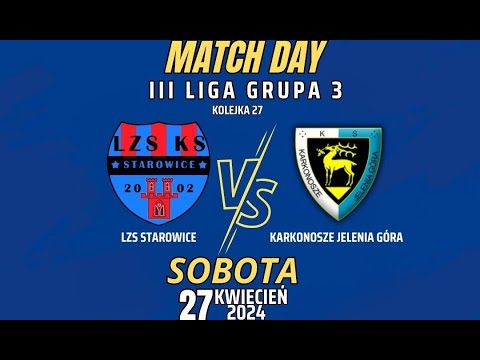 LZS STAROWICE DOLNE 0 -1 KARKONOSZE JELENIA GÓRA III Liga Gr. 3 KOLEJKA 27 2023/2024 SKRÓT