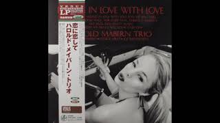 Harold Mabern Trio Falling In Love With Love