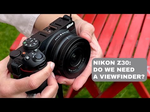Nikon Z30 - do we need a viewfinder? Review and a street test in Prague
