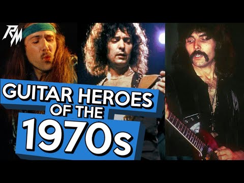 Guitar Heroes of the 1970's. (Part I) 🎸