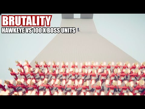 [BRUTALITY TABS] 100 X BOSS UNITS  VS HAWKEYE