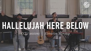 Elevation Worship - Hallelujah Here Below - CCLI sessions