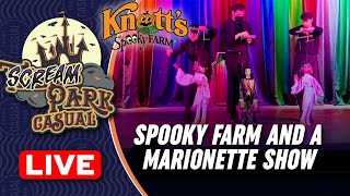 Download the video "KNOTT'S SPOOKY FARM LIVE | Spooky Farm and a Marionette Show"
