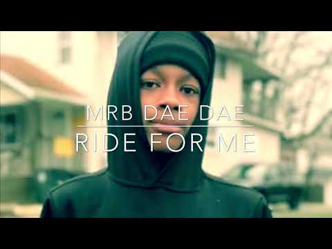 Mrb Daedae- Ride 4 Me