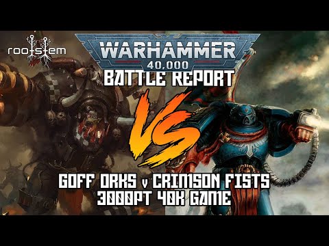Warhammer 40k Onslaught Game - Goff Orks v Crimson Fists