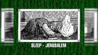 Sleep - Jerusalem (Full Album)