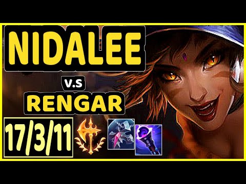 ONFLEEK (NIDALEE) vs RENGAR - 17/3/11 KDA JUNGLE CHALLENGER GAMEPLAY - KR
