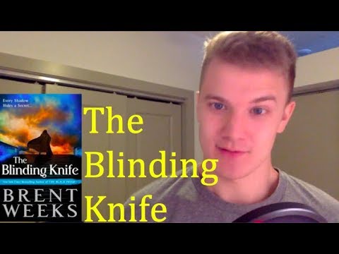 LET'S SUMMARIZE - THE BLINDING KNIFE (Lightbringer Series Book 2)