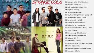 Silent Sanctuary, Sponge Cola, Callalily, MYMP Greatest Hits   OPM Nonstop Love Songs Ever
