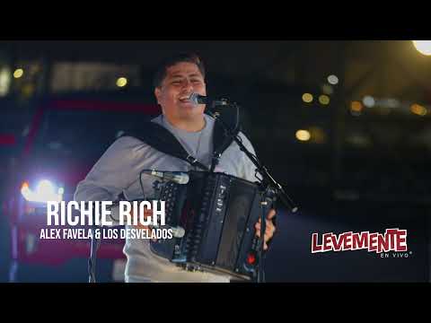 Richie Rich (En Vivo) - Los Desvelado, Alex Favela