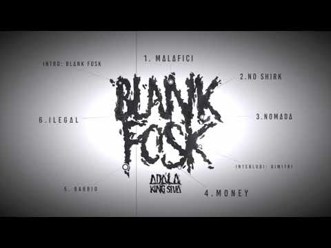 Adala & Siva   Blank Fosk Mixtape 2018   Nomada