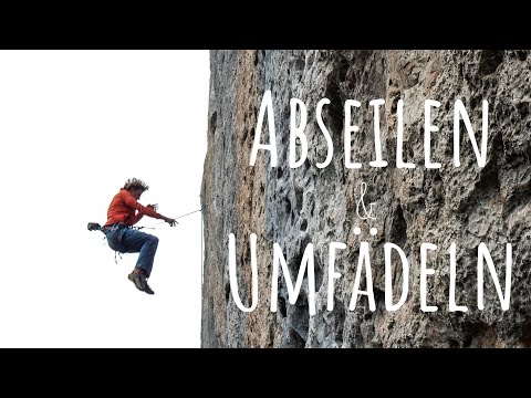 Abseilen & Umfädeln: Rückzug im Klettergarten