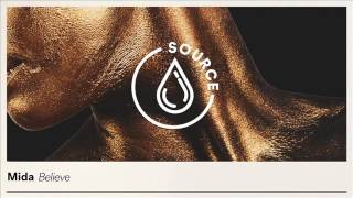 Mida   Believe Original Mix
