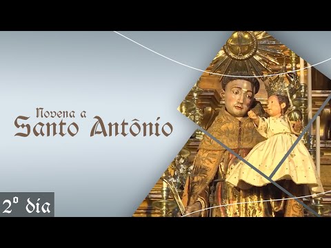 🙏Novena a Santo Antônio | 2º dia