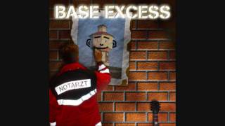 Base Excess - Du fährst jetzt NAW