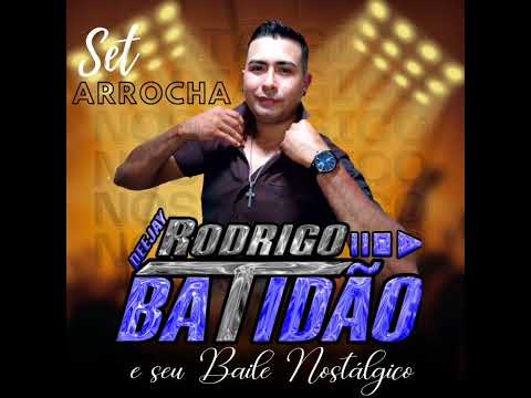 SET DE ARROCHA MARCANTE