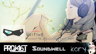 [EF music] Project 46 &amp; Soundwell ft KORY - Waiting [Progressive House]