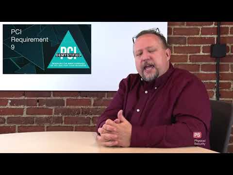 PCI Requirement 9 – Restrict Physical Access to Cardholder Data