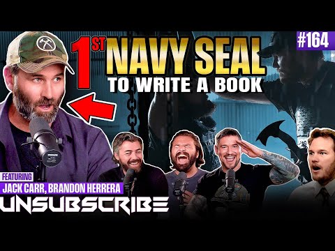 Crazy Navy Seal Stories, The Terminal List & Chris Pratt ft. Jack Carr | Unsubscribe Podcast Ep 164