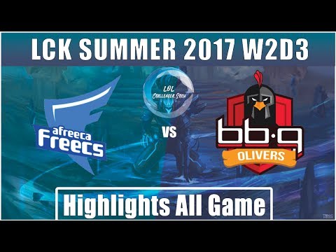 AFS vs BBQ || Highlights All Game || LCK SUMMER 2017 || Afreeca Freecs vs BBQ Olivers