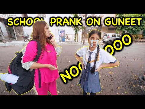 School PRANK on Guneet 😂