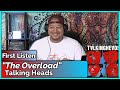 Talking Heads - The Overload (REACTION//DISCUSSION)
