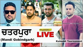 Chattarpura (Mandi Gobindgarh) Kabaddi Tournament 27 Feb 2019
