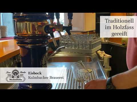 Wechselfäßla - Kulmbacher Eisbock