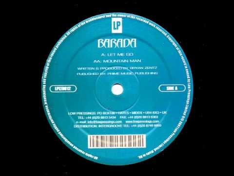 Barada - Let Me Go (Bryan Zentz)