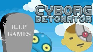COMPLETELY BROKEN - Cyborg Detonator | Casual Friday