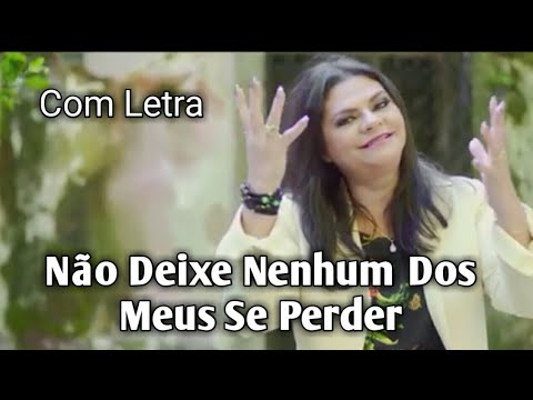 Não Deixe Nenhum Dos Meus Se Perder video