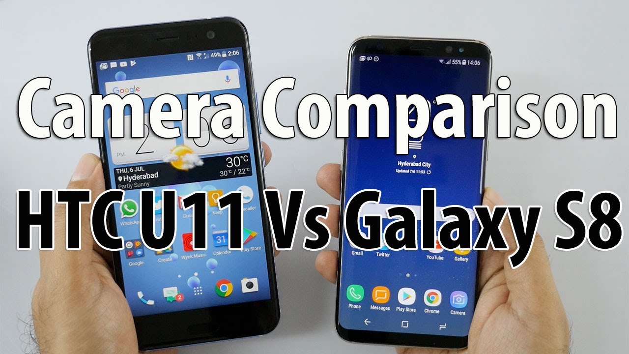 Samsung Galaxy S8 Vs HTC U11 Camera Comparison - You Decide