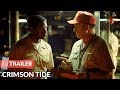 Crimson Tide 1995 Trailer Gene Hackman Denzel Washington