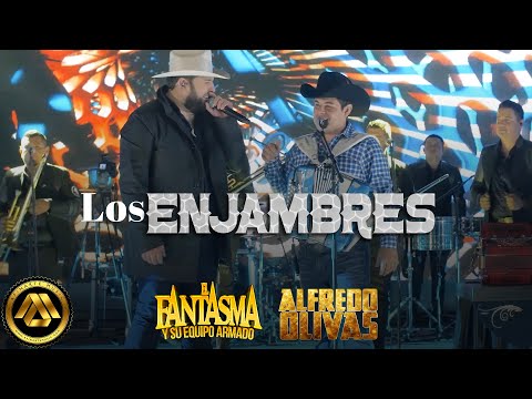 Los Enjambres (En Vivo) Ft El Fantasma - Alfredo Olivas