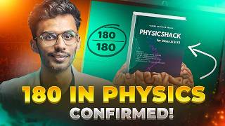 Score 180/180 in Physics by THIS! | BRAHMASTRA of Physics | Parth Goyal