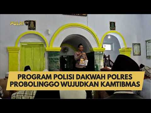 PROGRAM POLISI DAKWAH POLRES PROBOLINGGO WUJUDKAN KAMTIBMAS